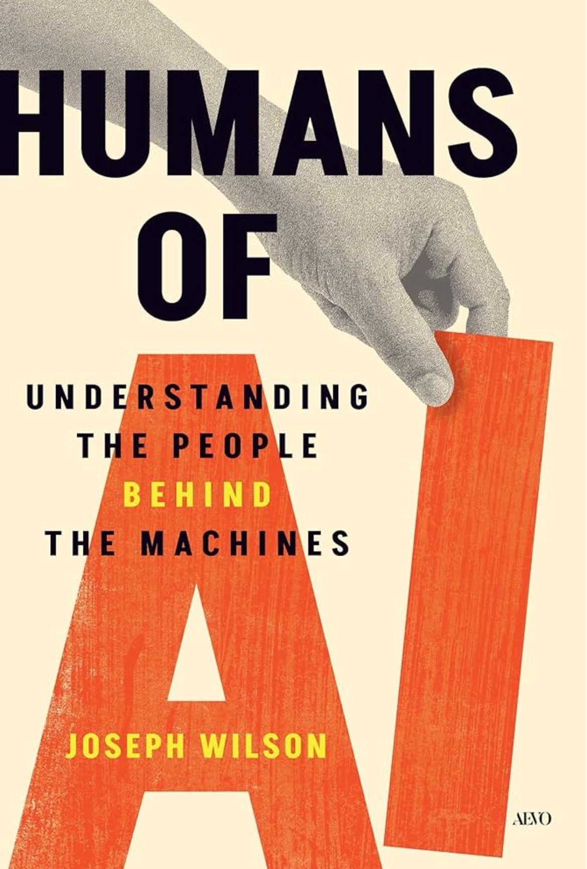 Humans of AI
By Joseph Wilson