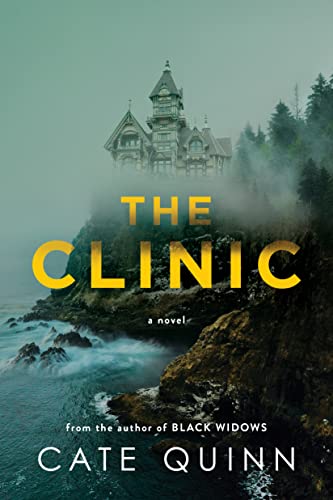 Book cover of 'The Clinic' by Cate Quinn