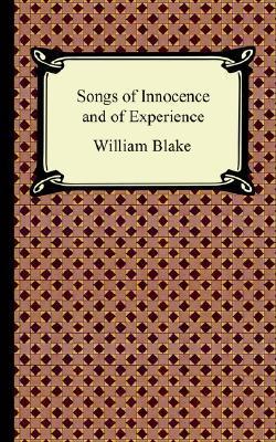 Book cover of 'Songs of Innocence and of Experience' by William Blake