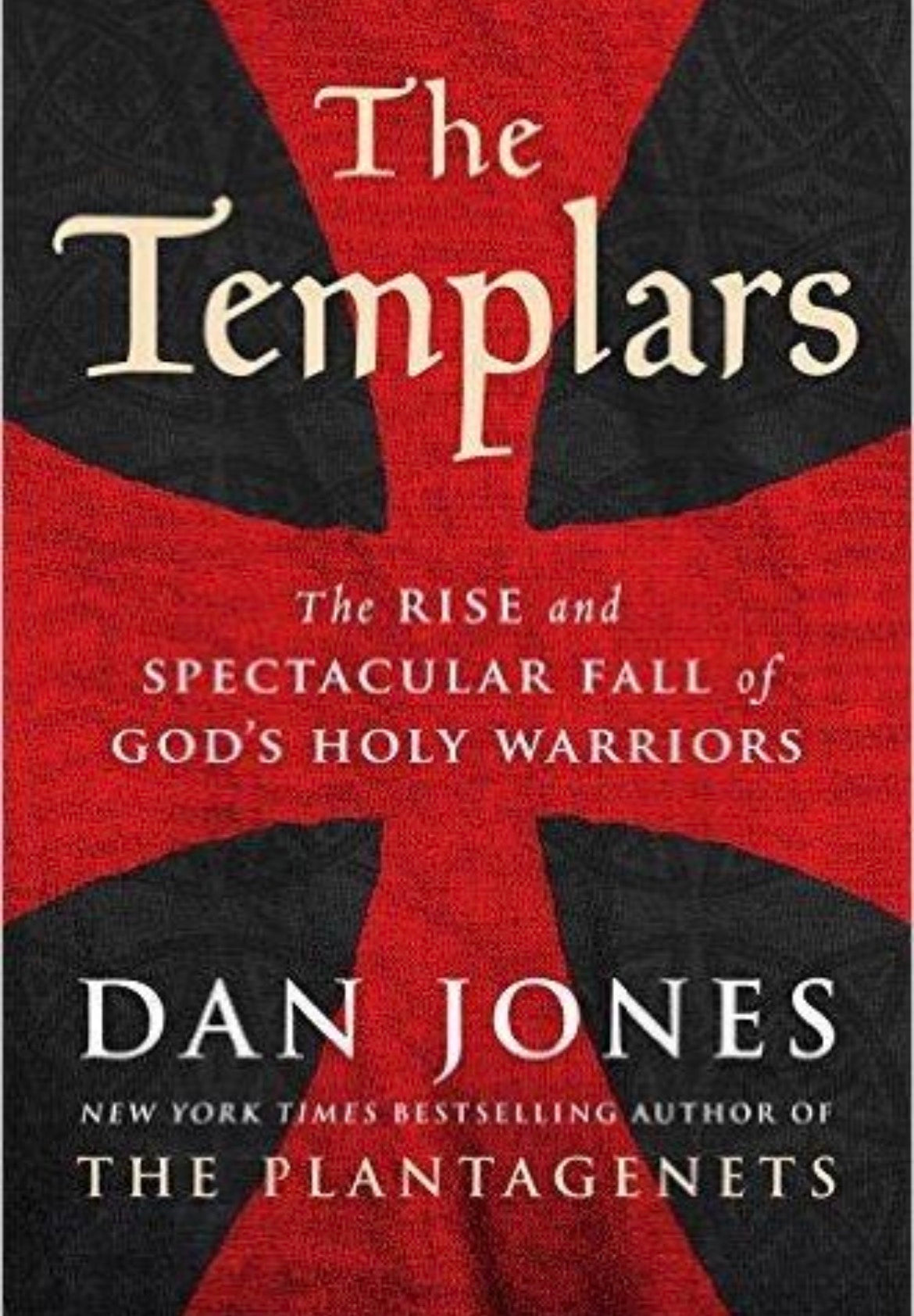 The Templars By Dan Jones
