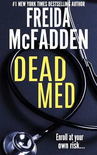Book cover of 'Dead Med' by Freida McFadden
