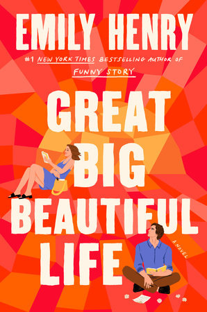 Book cover of 'Great Big Beautiful Life' by Emily Henry