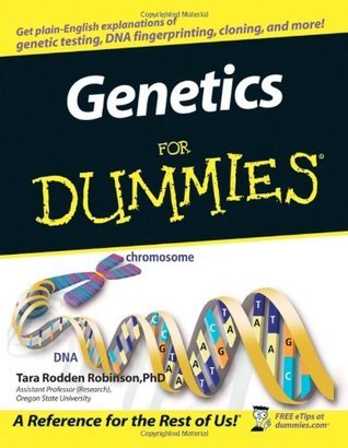 Genetics For Dummies ByTara Rodden Robinson
