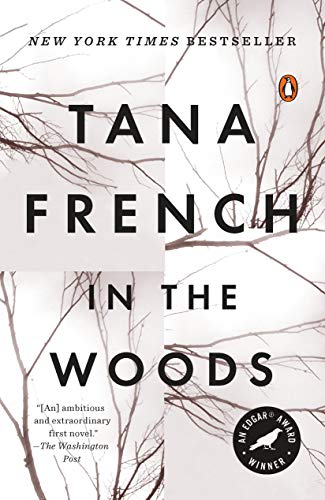 Book cover of 'In the Woods' by Tana French with tree branches and a white background.