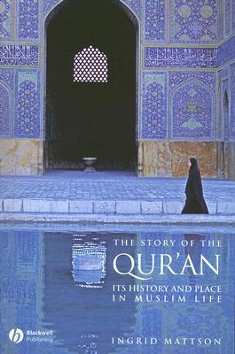 Book cover of 'The Story of the Qur'an' with a blue and white architectural design.