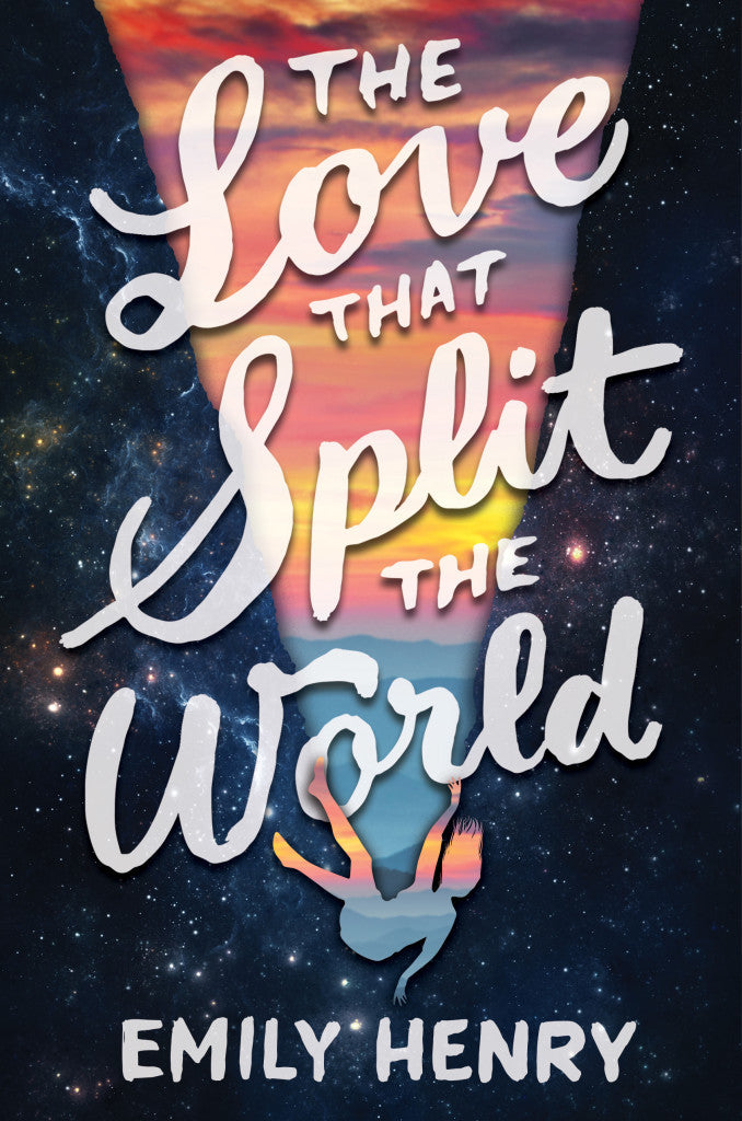 Book cover of 'The Love That Split the World' by Emily Henry