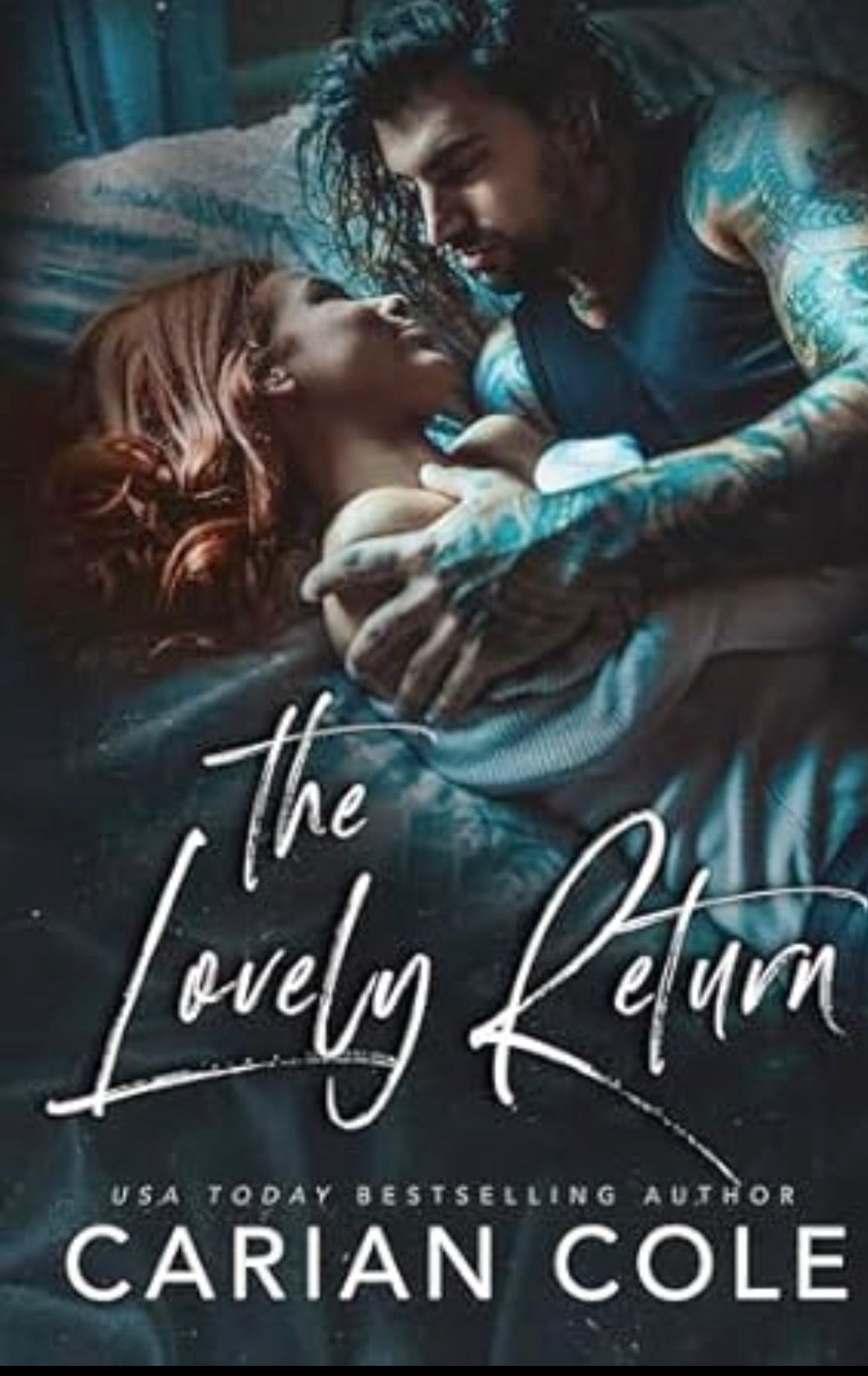 The Lovely Return
By Carian Cole