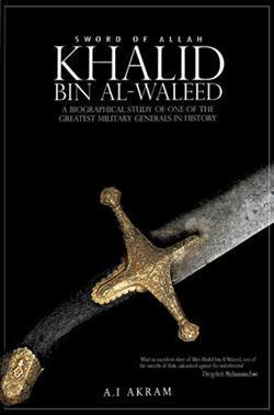 Book cover of 'Sword of Allah: Khalid Bin Al-Waleed'