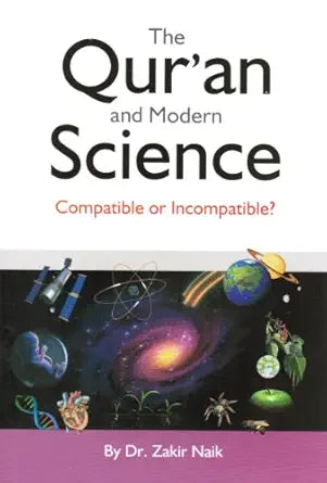 Book cover of 'The Qur'an and Modern Science' by Dr. Zakir Naik with scientific illustrations on a white background.