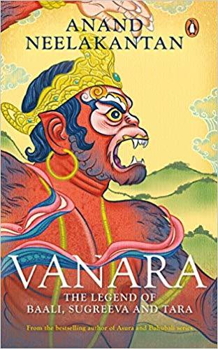 Book cover of 'Vanara: The Legend of Baali, Sugreeva and Tara' by Anand Neelakantan