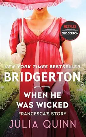 Book cover of 'Bridgerton: When He Was Wicked' by Julia Quinn with a person in a red dress holding an umbrella.