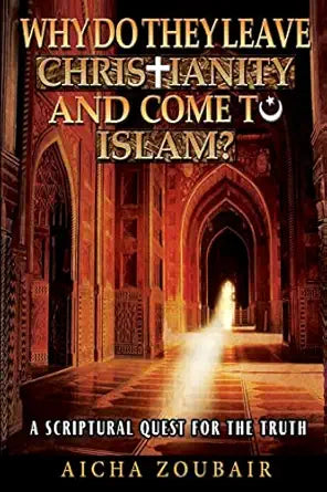 Book cover of 'Why Do They Leave Christianity and Come to Islam?' with a religious building in the background.