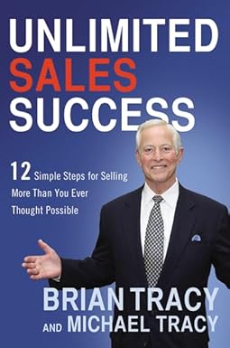Book cover of 'Unlimited Sales Success' by Brian Tracy and Michael Tracy with a blue background and a man in a suit.
