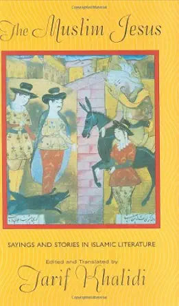 Book cover of 'The Muslim Jesus' with illustrations and text.
