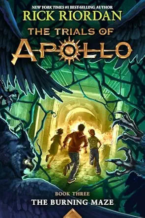 Book cover of 'The Trials of Apollo: The Burning Maze' by Rick Riordan