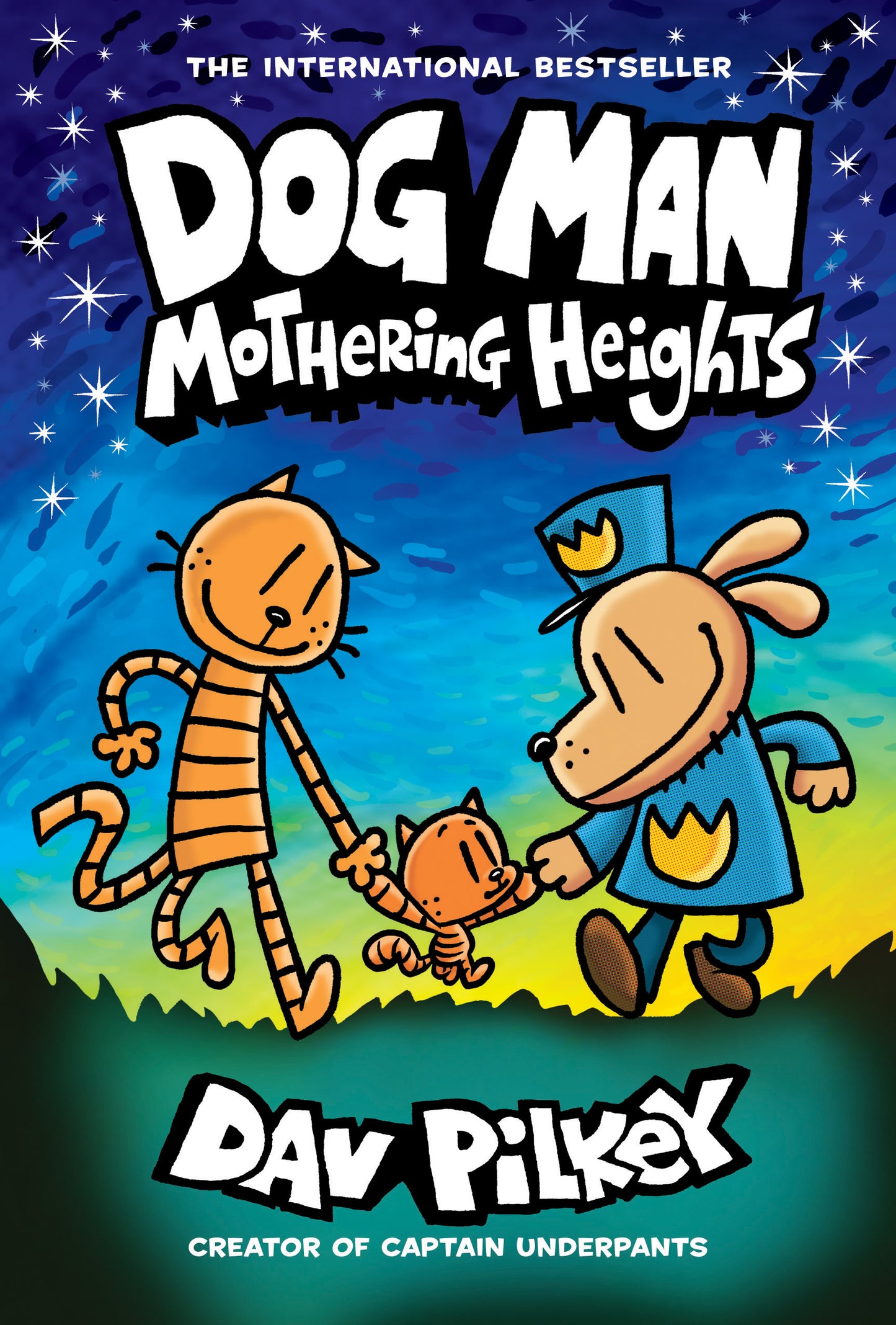 Book 10: Mothering Heights By Dav Pilkey
