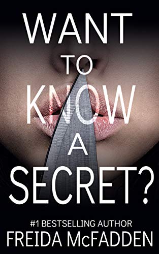 Book cover with text 'Want to Know a Secret?' and author's name on a dark background