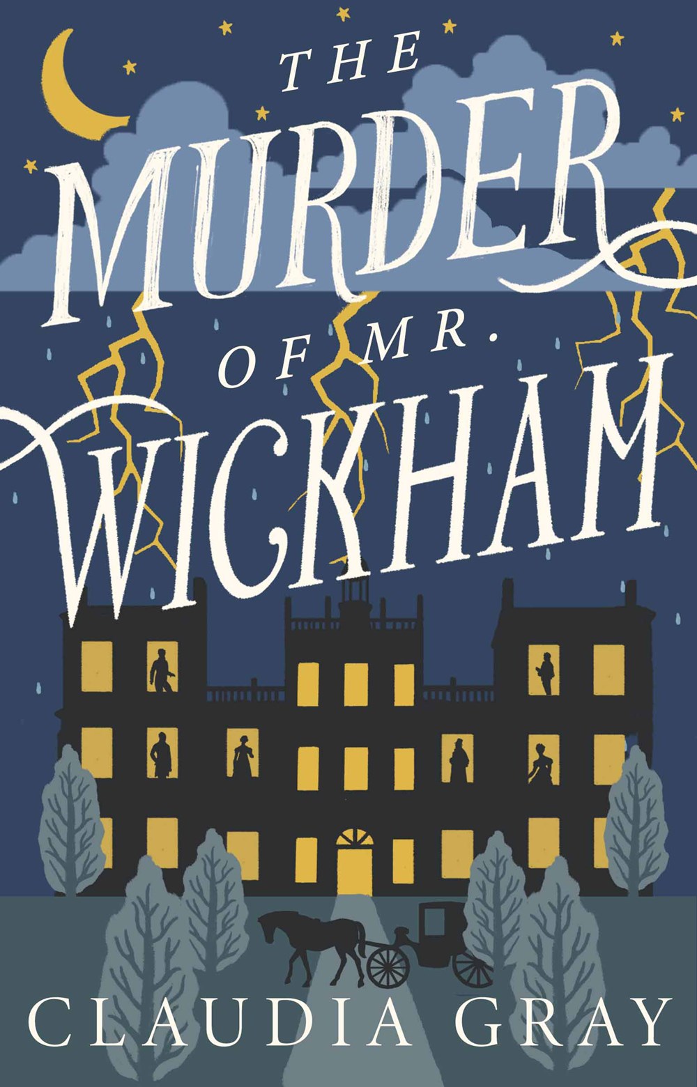 Book cover of 'The Murder of Mr. Wickham'