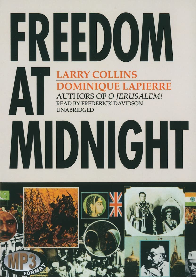 Book cover of 'Freedom at Midnight' by Larry Collins and Dominique Lapierre with images and text.
