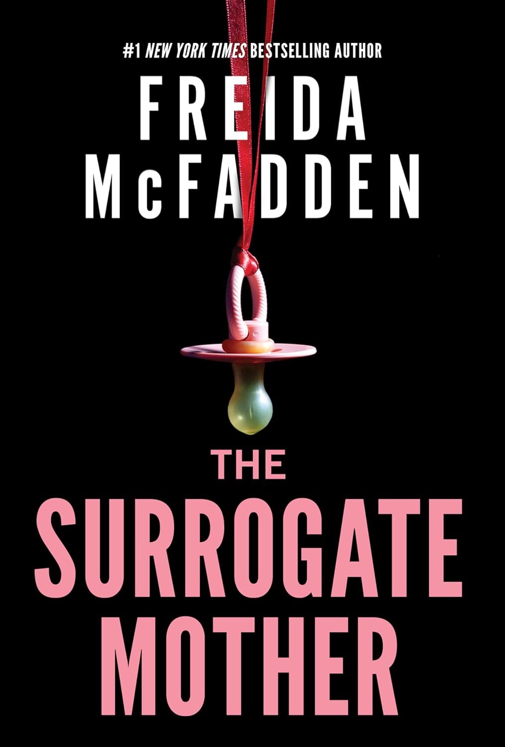 Book cover of 'The Surrogate Mother' by Freida McFadden