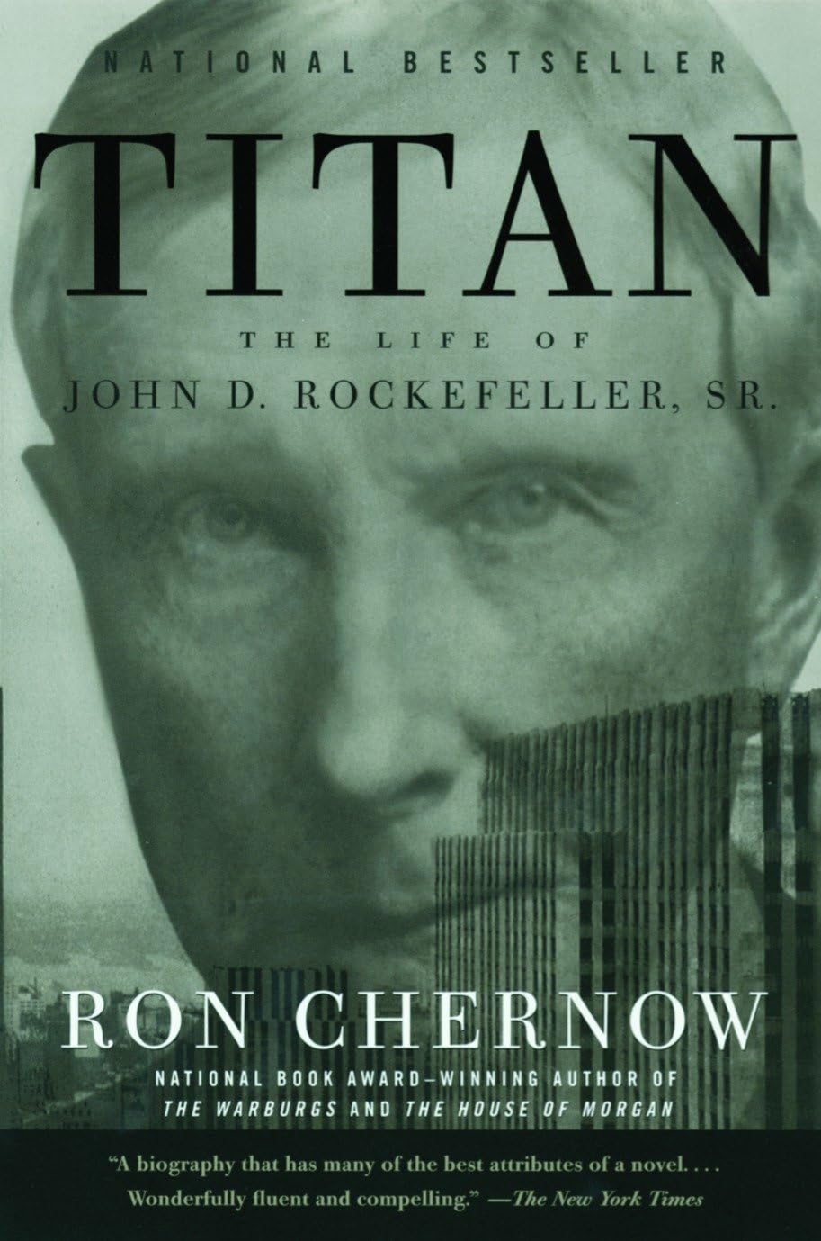 Titan by Ron Chernow – Biography of John D. Rockefeller