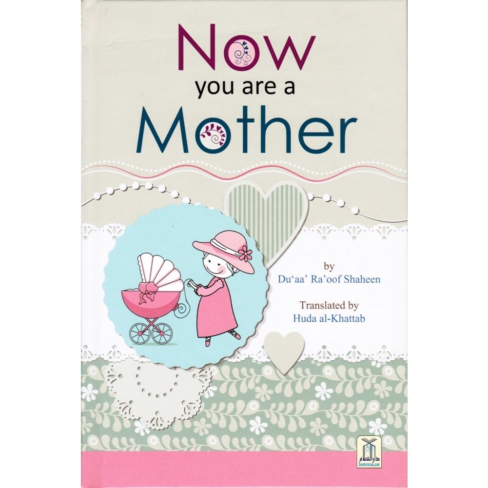 Book cover titled 'Now you are a Mother' with illustrations of a woman and baby buggy.