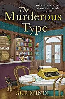 Book cover of 'The Murderous Type' with a vintage typewriter and dog in a cozy room.