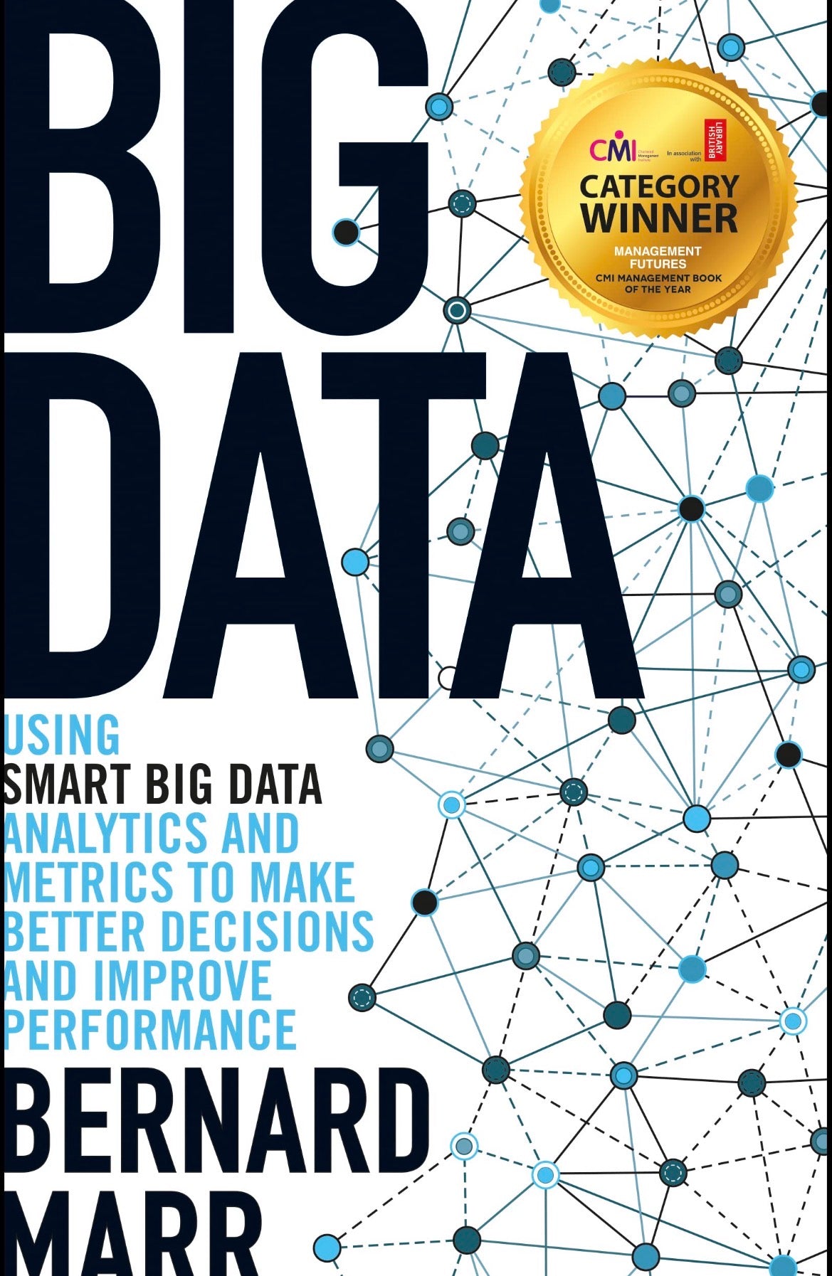 Big Data
By Bernard Marr