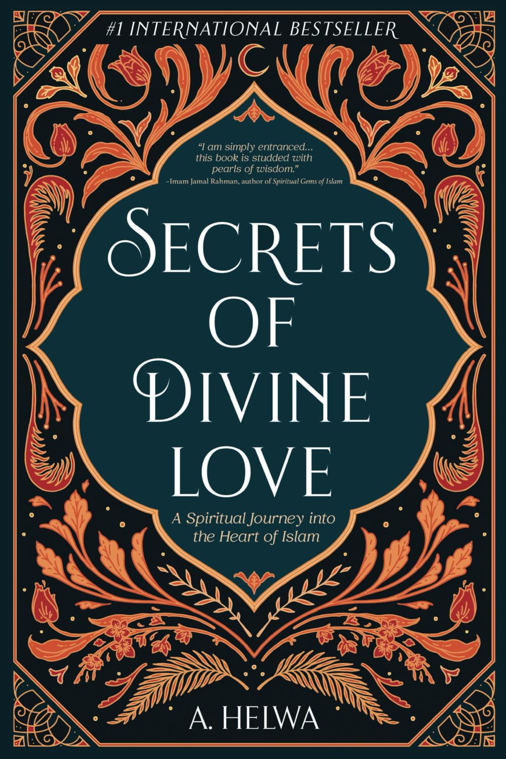 Book cover of 'Secrets of Divine Love' with decorative elements and text.