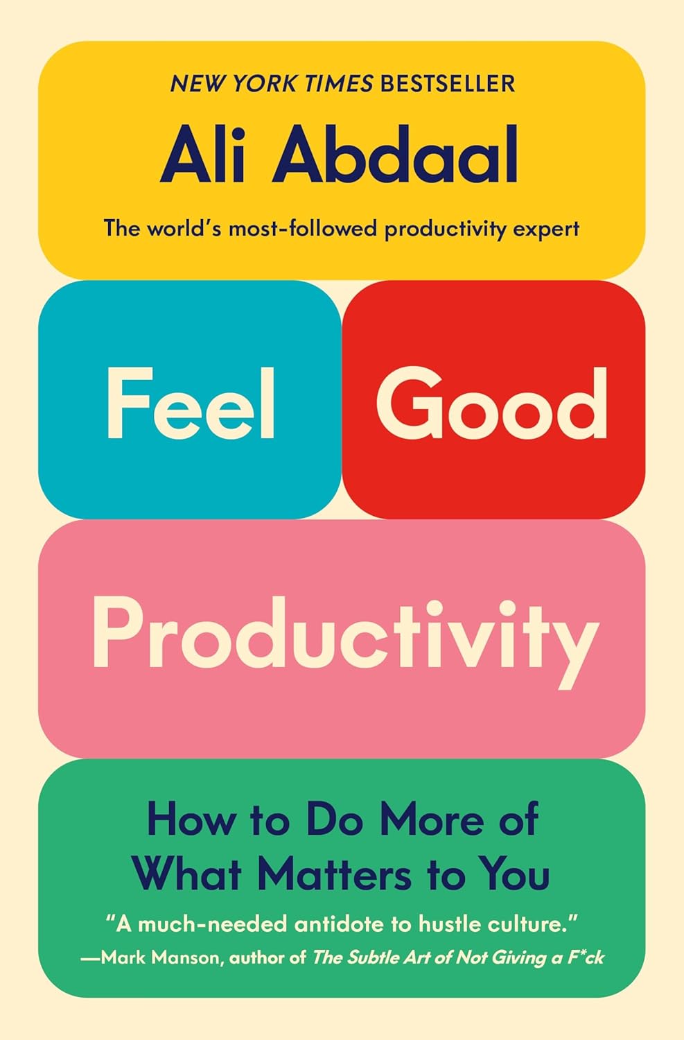 Feel-Good Productivity book by Ali Abdaal – productivity guide