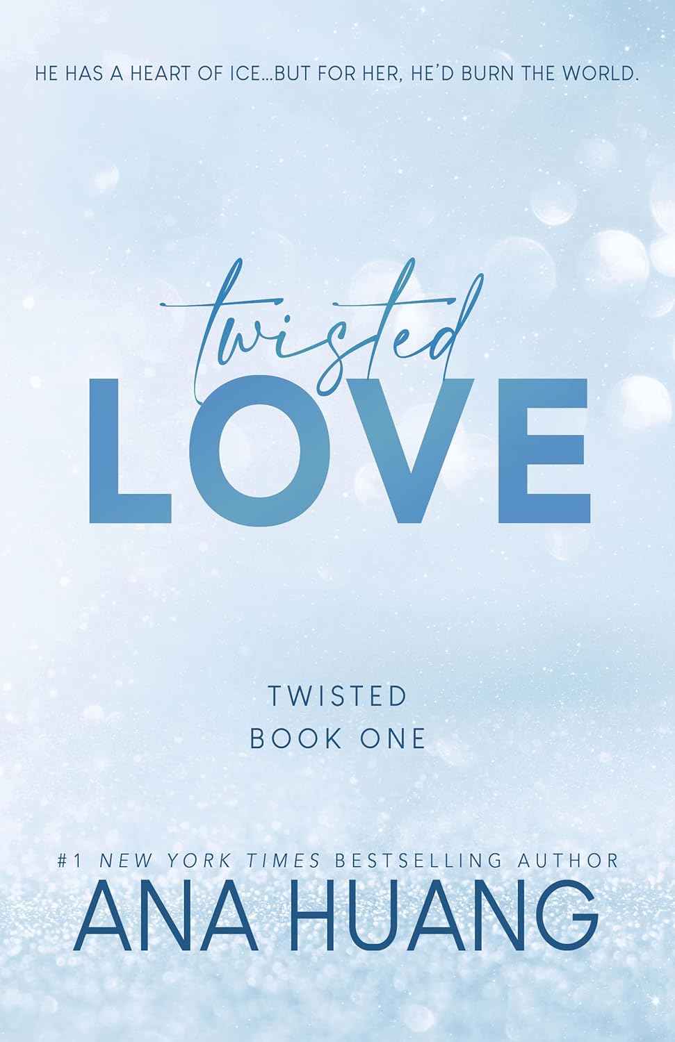 Book cover of 'Twisted Love' by Ana Huang