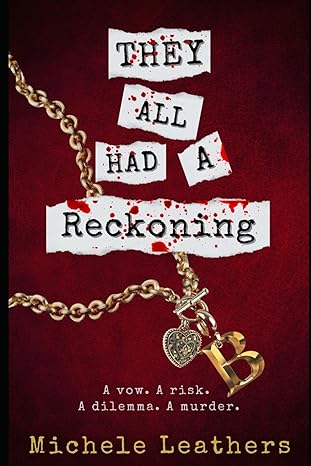 Book cover of 'They All Had a Reckoning' with a gold necklace and heart charm on a red background.