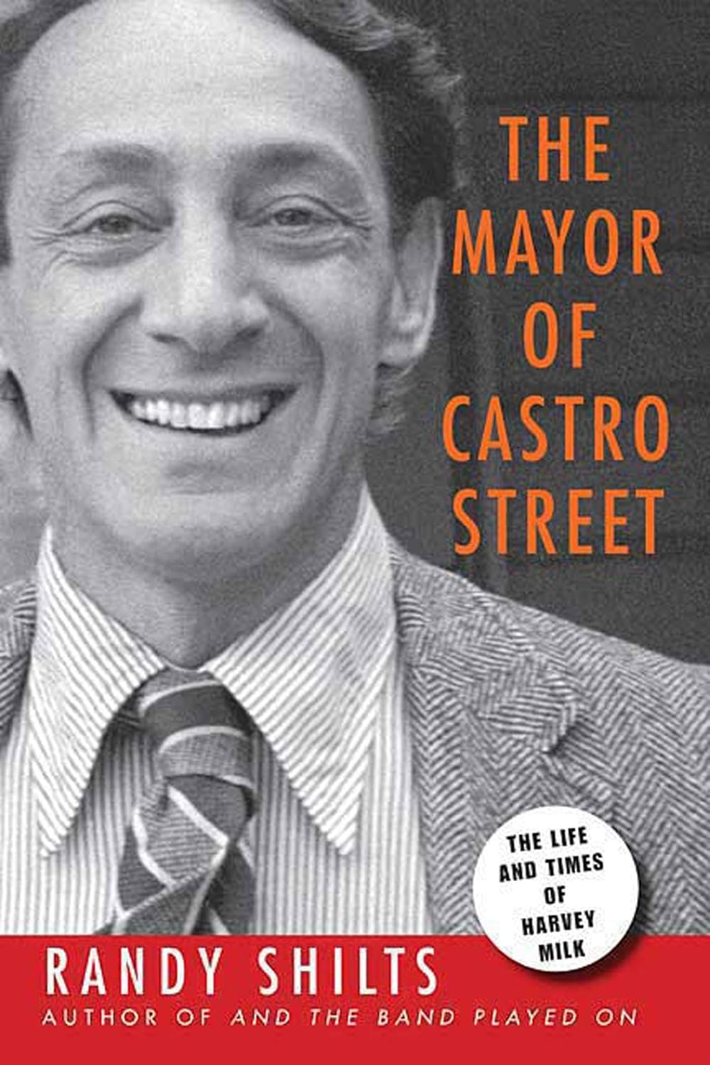 Book cover of 'The Mayor of Castro Street' by Randy Shilts