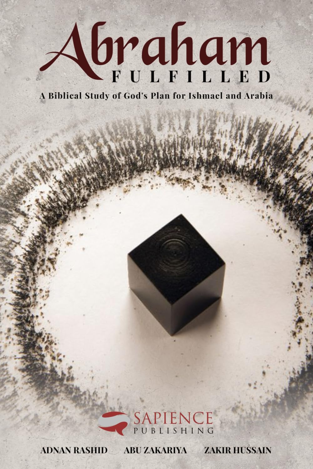 Book cover of 'Abraham Fulfilled by Adnan Rashid'