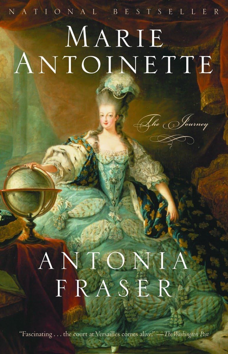 Book cover of 'Marie Antoinette: The Journey' by Antonia Fraser featuring a portrait of Marie Antoinette.