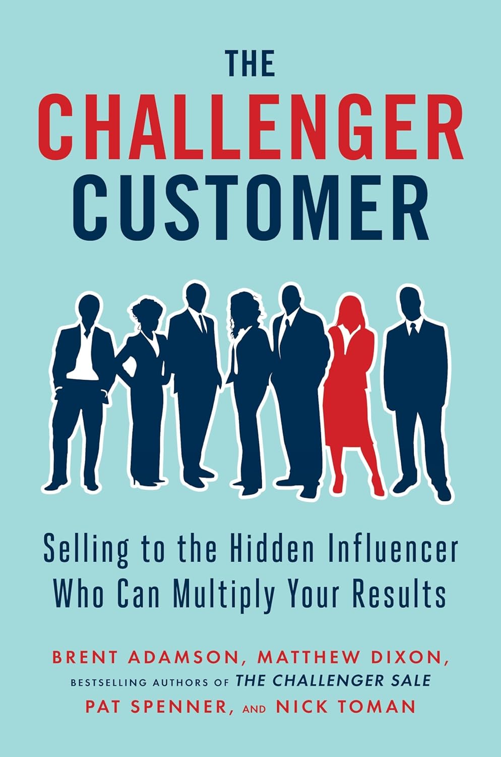 Book cover of 'The Challenger Customer'