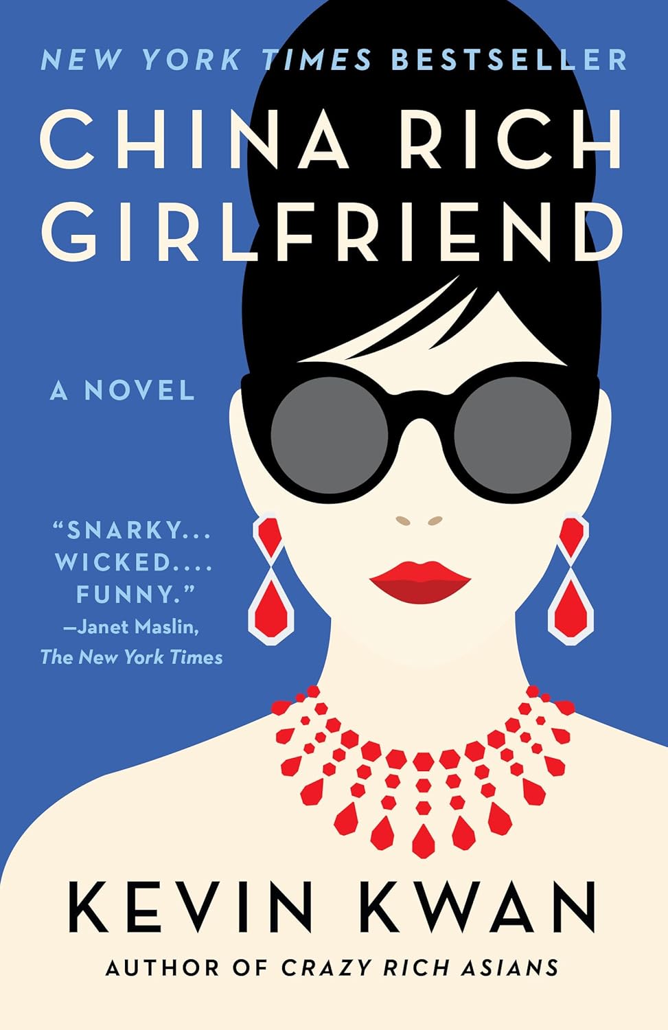 Book cover of 'China Rich Girlfriend' by Kevin Kwan with a stylized woman's face on a blue background.