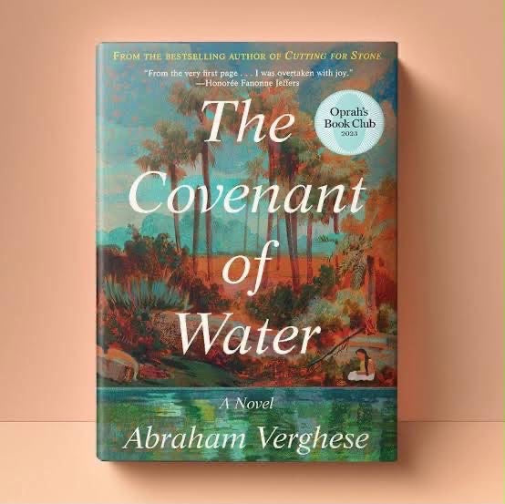 The Covenant of Water
By Abraham Verghese