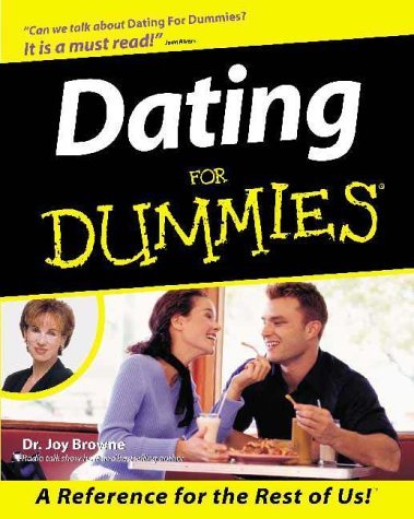 Dating For Dummies By Joy Browne