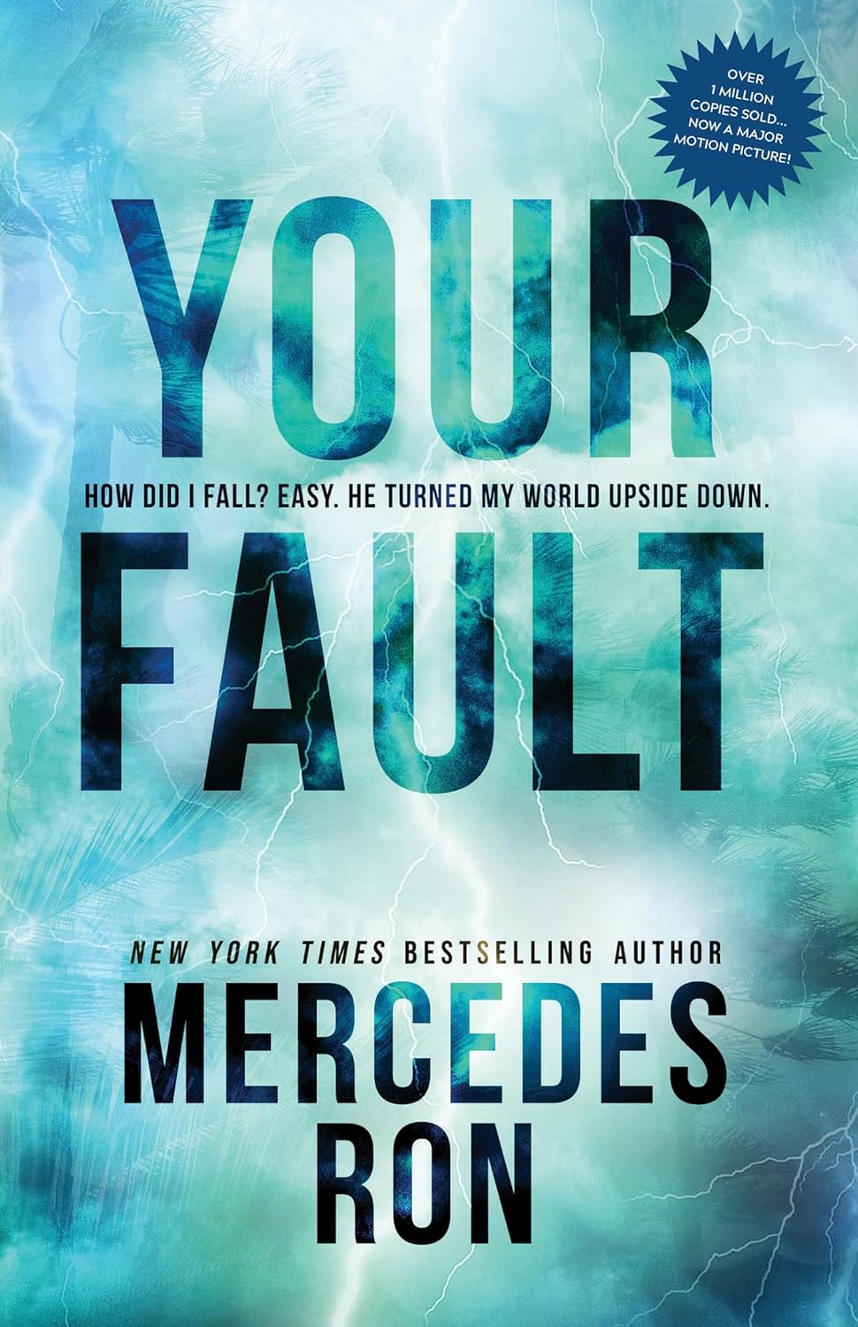 Book cover of 'Your Fault' by Mercedes Ron