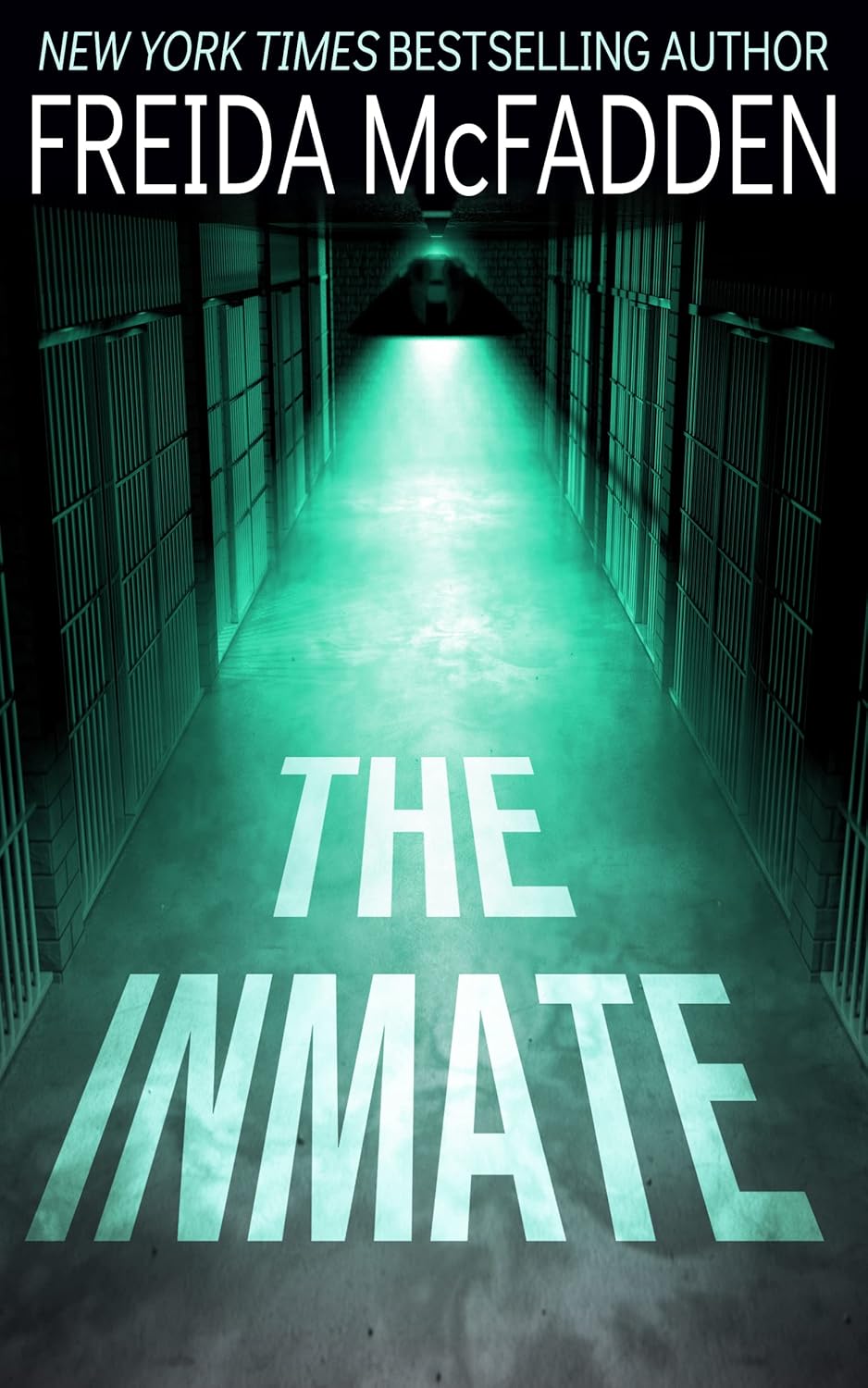 Book cover of 'The Inmate' by Freida McFadden