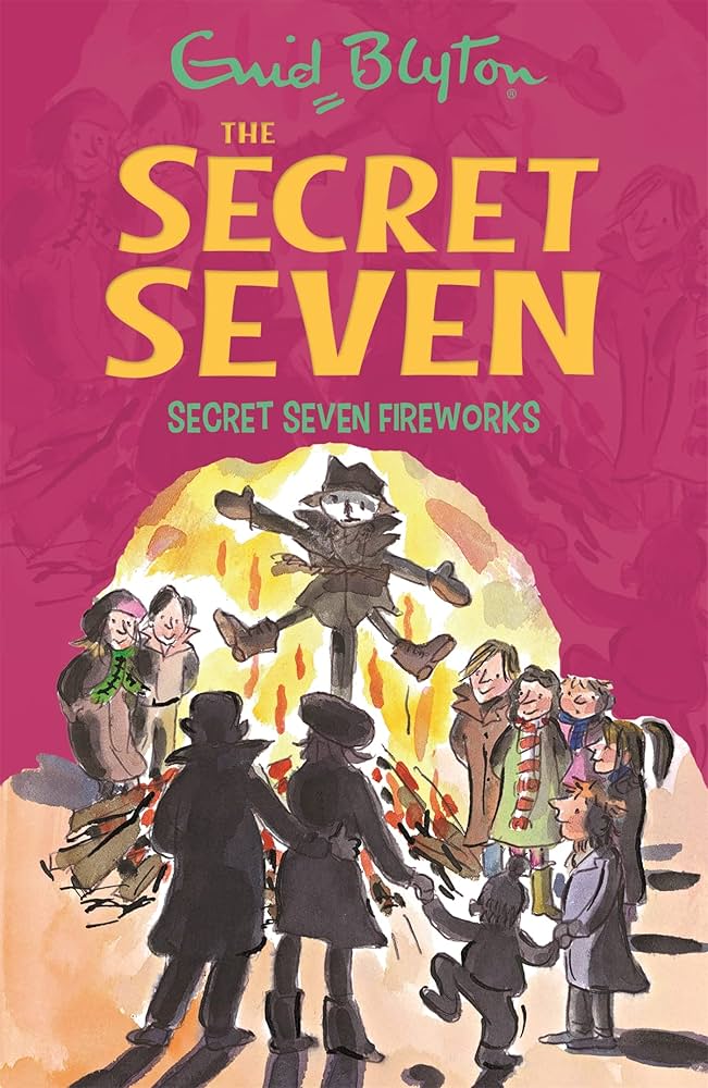 Book 11 : Secret Seven Fireworks by Enid Blyton
