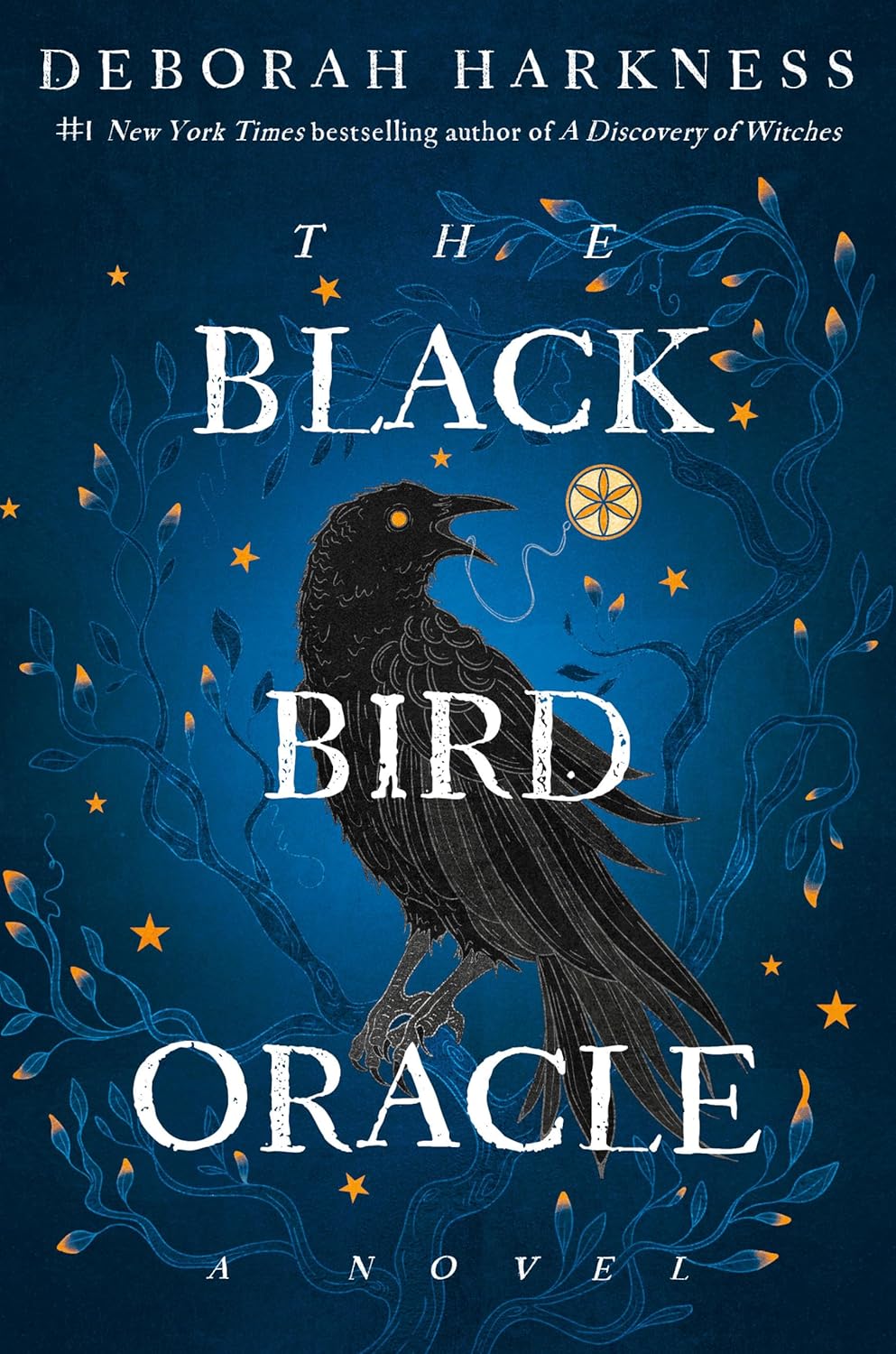Book cover of 'The Black Bird Oracle' by Deborah Harkness.