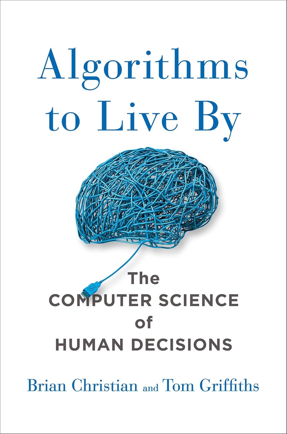 Book cover of 'Algorithms to Live By'