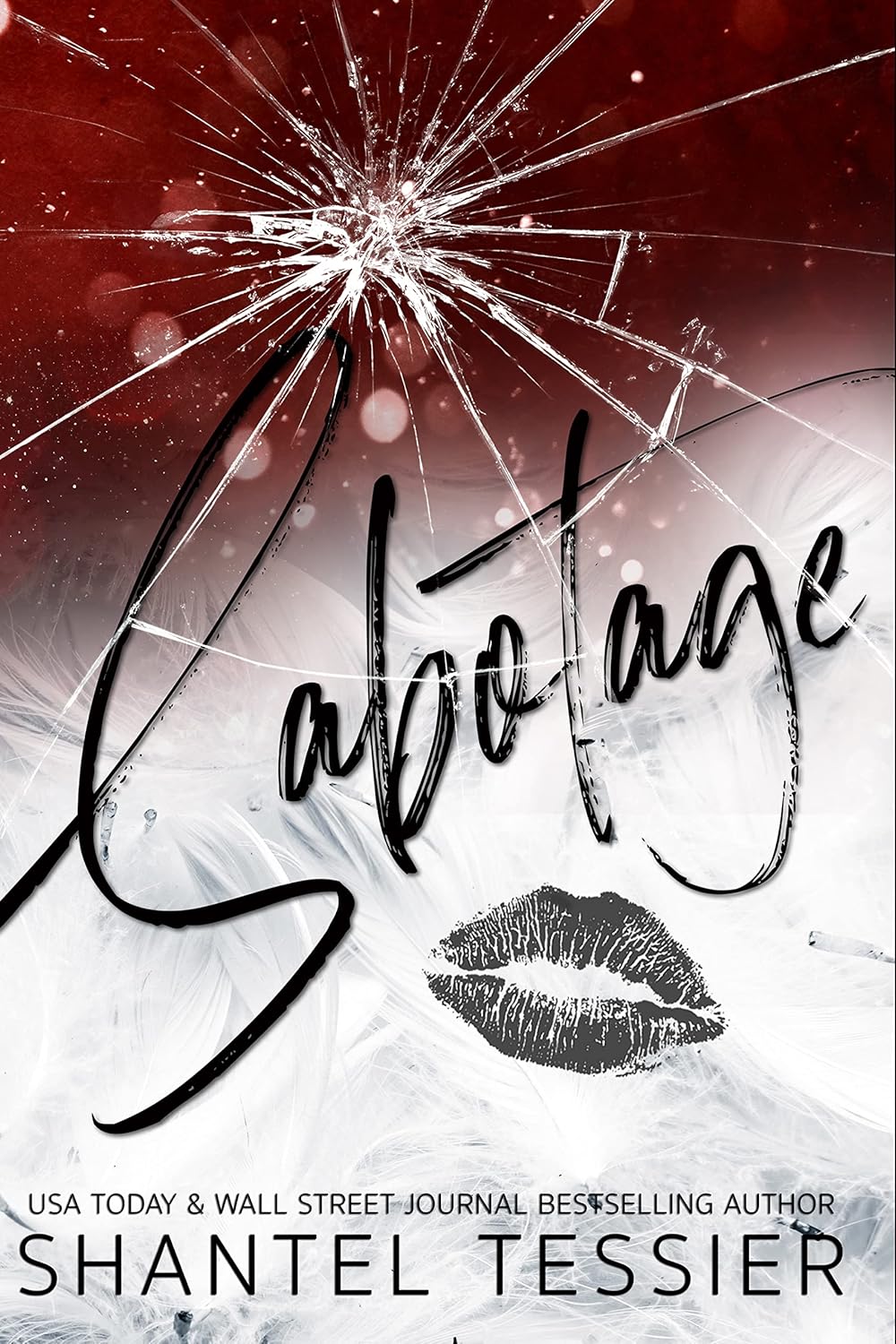 Book cover of 'Sabotage' with a cracked glass effect and lips graphic.