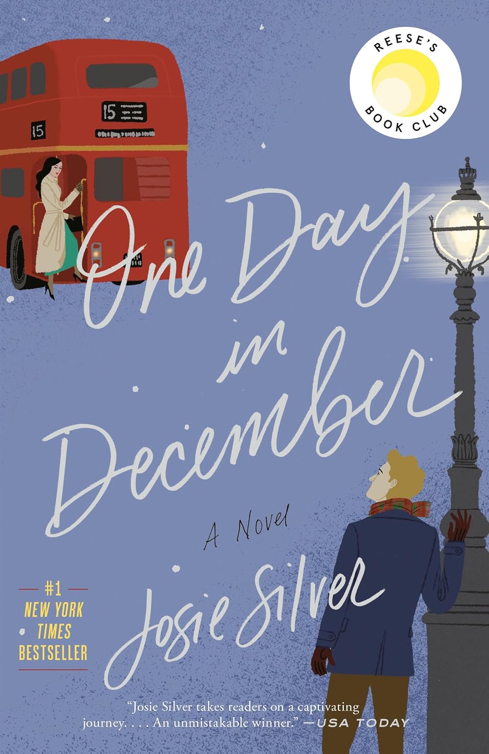 Book cover of 'One Day in December' by Josie Silver