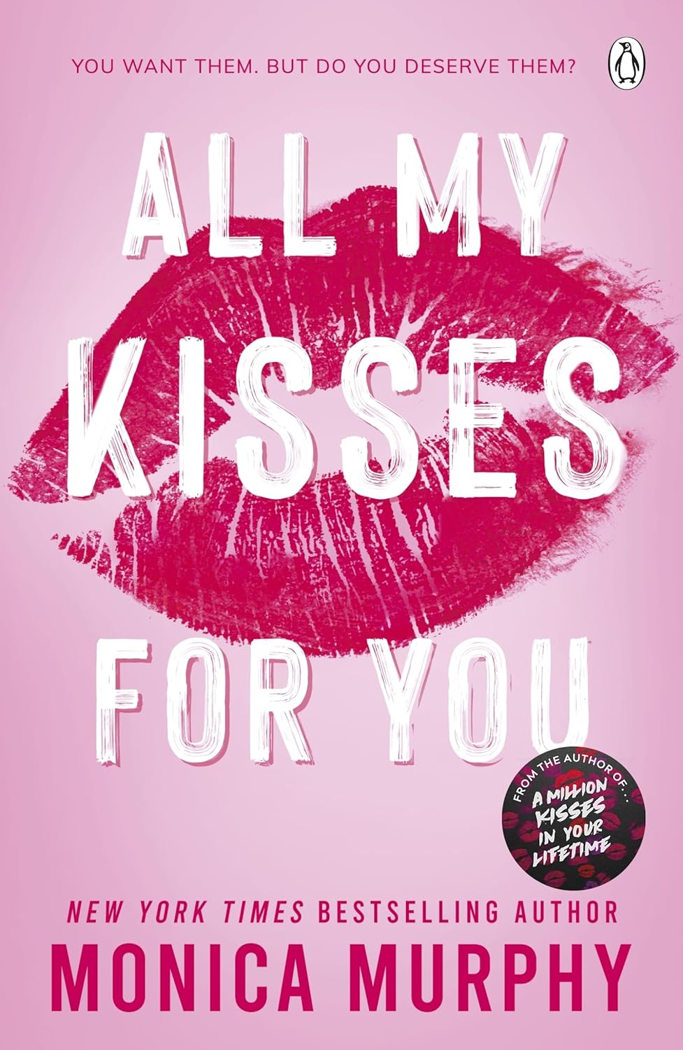 Book cover of 'All My Kisses For You' by MONICA MURRHY