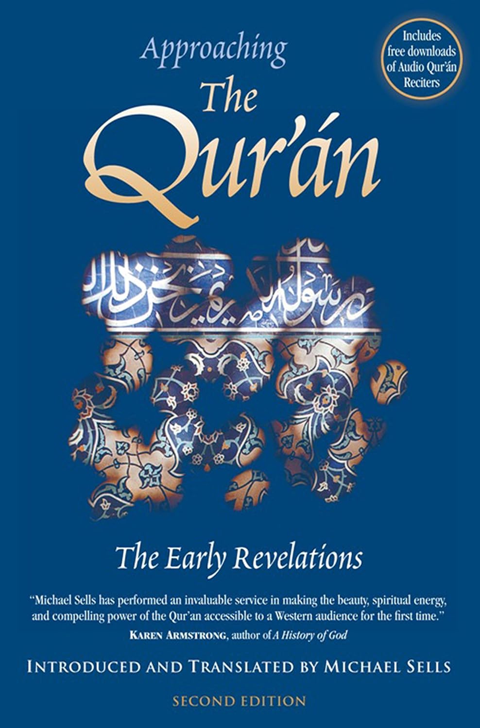 Book cover of 'Approaching The Qur'an: The Early Revelations' with decorative Arabic text on a blue background.