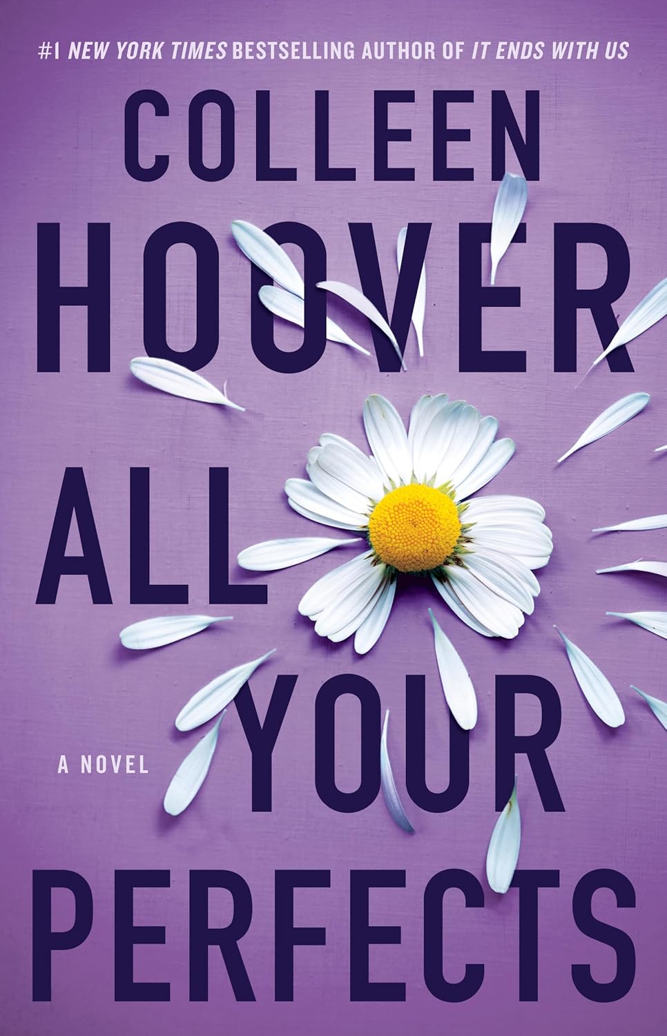 Book cover of 'All Your Perfects' by Colleen Hoover