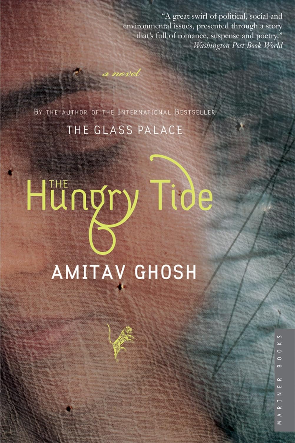 The Hungry Tide Novel by Amitav Ghosh